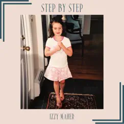 Step by Step - Single by Izzy Maher album reviews, ratings, credits