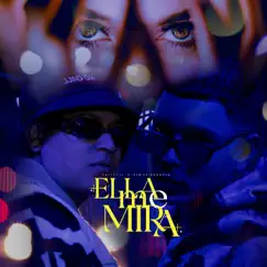 Ella me mira (feat. Carlyric) Song Lyrics