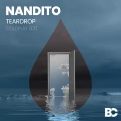 Teardrop - Single by Nandito album reviews, ratings, credits