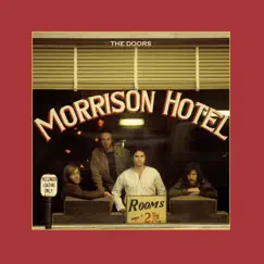 Morrison Hotel by The Doors album reviews, ratings, credits