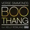 Boo Thang (feat. Kelly Rowland) - Single album lyrics, reviews, download