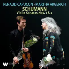 Schumann: Violin Sonatas Nos. 1 & 2 (Live) by Martha Argerich & Renaud Capuçon album reviews, ratings, credits