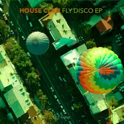 Fly Disco - EP by House Clan album reviews, ratings, credits