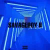 Savageboy II album lyrics, reviews, download