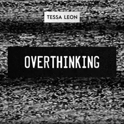 Overthinking (Acoustic) Song Lyrics