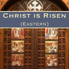 Christ Is Risen (Eastern) - Single by SUS Coptic Diocese album reviews, ratings, credits