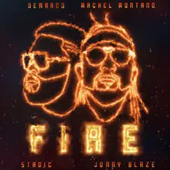 Fire (feat. Stadic & Jonny Blaze) - Single by Demarco & Machel Montano album reviews, ratings, credits