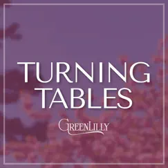 Turning Tables Song Lyrics