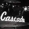 Cascade (feat. 3Hree) - Single album lyrics, reviews, download