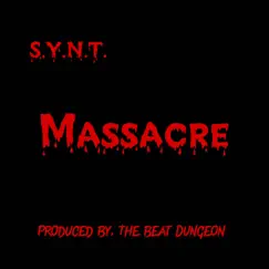 Massacre (feat. Hooks, Tha Koncept, Neal Carter & Derek 32zero) - Single by See You Next Tuesday Music album reviews, ratings, credits