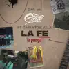 La Fe (feat. Chalo, Osama OZN & Carlytos Vela) - Single album lyrics, reviews, download