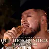 Que Dios Bendiga Nuestro Amor - Single album lyrics, reviews, download