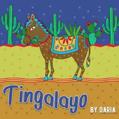 Tingalayo - Single by Daria album reviews, ratings, credits