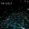 The Galt - Single album lyrics, reviews, download