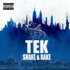 Shake & Bake - Single by Tek album reviews, ratings, credits
