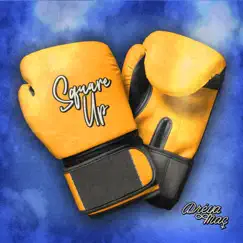 Square Up - Single by Dréya Mac album reviews, ratings, credits