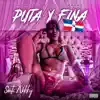 Puta Y Fina (feat. Santi Nikky) - Single album lyrics, reviews, download