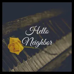 Hello Neighbor - Player Theme (Extended Instrumental Version) - Single by Piano Vampire album reviews, ratings, credits