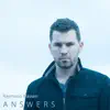 Answers - Single album lyrics, reviews, download