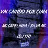 Vai Caindo por Cima - Single album lyrics, reviews, download
