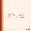 Fallback - EP album lyrics, reviews, download