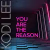 You Are the Reason - Single album lyrics, reviews, download