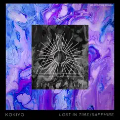 Lost in Time/Sapphire - Single by Kokiyo album reviews, ratings, credits