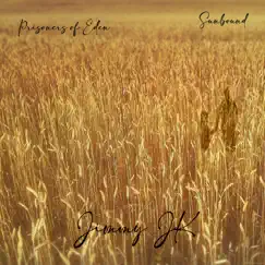 Prisoners of Eden/Sunbound - Single by Jimmy JK album reviews, ratings, credits