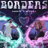 Borders - EP album lyrics, reviews, download
