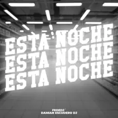 Esta Noche (Remix) Song Lyrics
