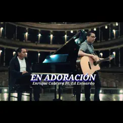 En Adoración (feat. Ed Estuardo) Song Lyrics