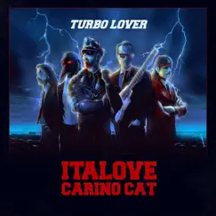 Turbo Lover by Italove & Carino Cat album reviews, ratings, credits