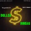 Doller Dinero - Single album lyrics, reviews, download