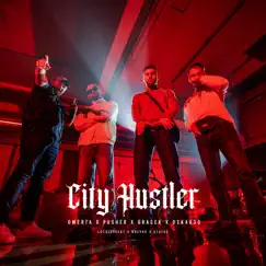 City Hustler (feat. Oska030, Lotuseffekt & Gracek) - Single by Baba Hassan, Pusher & Omerta075 album reviews, ratings, credits