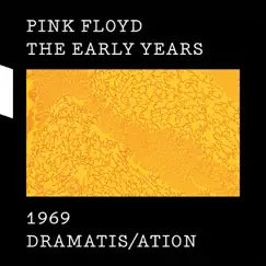 The Early Years, 1969: Dramatis/ation by Pink Floyd album reviews, ratings, credits