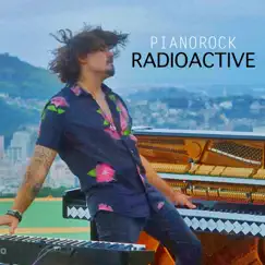 Radioactive - Single by Piano Rock album reviews, ratings, credits