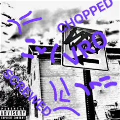 VrotherEj (Chopped and Screwed) Song Lyrics
