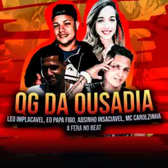 Qg da Ousadia Song Lyrics