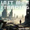 Last Man Standing - Single album lyrics, reviews, download