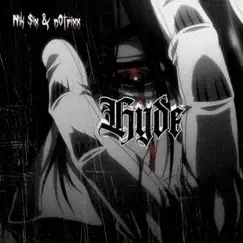 Hyde - Single by Nik $ix & n0trixx album reviews, ratings, credits