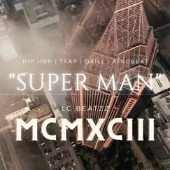 Super Man (Trap Beat) Song Lyrics