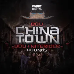 China Town/Hounds - Single by Bou & Niterider album reviews, ratings, credits
