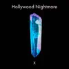 Hollywood Nightmare - Single album lyrics, reviews, download