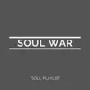 Soul War album lyrics, reviews, download