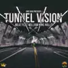 TUNNEL VISION (feat. William Hollis) - Single album lyrics, reviews, download