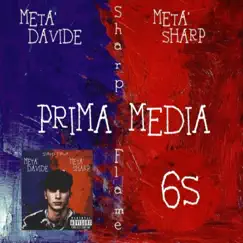 Prima media (MDMS, Track-6D) - Single by Sharp Flame album reviews, ratings, credits