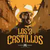 Los 3 Castillos - Single album lyrics, reviews, download