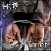 Thief (Radio Edit) - Single album lyrics, reviews, download