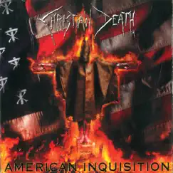 American Inquisition by Christian Death album reviews, ratings, credits