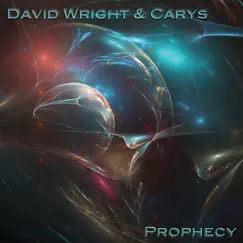 Prophecy by David Wright & Carys album reviews, ratings, credits